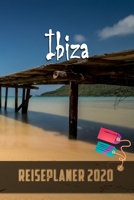 Ibiza - Reiseplaner 2020: Urlaubsplaner für deine Reise in 2020 | Checklisten | Kontaktdaten | Packliste | Platz für Fotos und Zeichnungen | 108 Seiten | 6" x 9" (ca. Din-A5) (German Edition) 167428246X Book Cover
