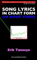 Song Lyrics in Chart Form (in Book Form) 0997067802 Book Cover