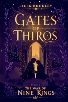 Gates Of Thiros (The War Of Nine Kings) B0FQCKL6PY Book Cover