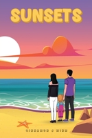 Sunsets 1966719701 Book Cover