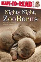 Nighty Night, ZooBorns 1442443863 Book Cover