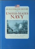 An Illustrated History of the United States Navy 1840653434 Book Cover