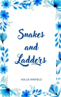 Snakes and Ladders 9358736291 Book Cover