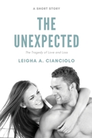 The Unexpected: A Short Story 1087871026 Book Cover