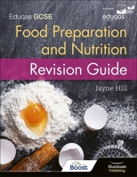 Eduqas GCSE Food Preparation Nutriti Rev 1908682876 Book Cover