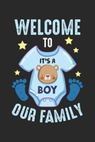 Welcome to our Family: New Baby Gender Reveal It's a Boy Son Notebook 6x9 Inches 120 dotted pages for notes, drawings, formulas Organizer writing book planner diary 1712376306 Book Cover