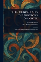 Ellen Duncan; And The Proctor's Daughter 1023077167 Book Cover
