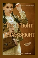 The Flight To Brassbright B0BZ2RSJV9 Book Cover