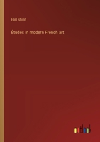 Études in modern French art 3385106222 Book Cover