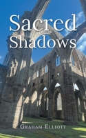 Sacred Shadows B0FMZX59KP Book Cover