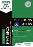 Essential SQA Exam Practice: National 5 Physics Questions and Papers 151047191X Book Cover