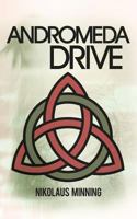 Andromeda Drive 1477255672 Book Cover