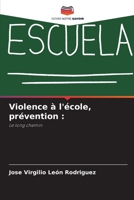 Violence à l'école, prévention 6204052713 Book Cover