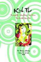 Ki?ch Tho: Truong Chi - Hô`ng Diê?p - Vân Muô?i - Tâm Su? Ke? Sang Tâ`n (Vietnamese Edition) 1949875385 Book Cover