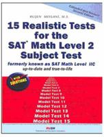 15 Realistic Tests for the SAT Math Level 2 Subject Test Extended and Revised 3rd Edition 0974822221 Book Cover