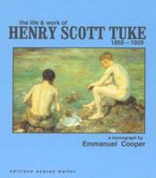 Life and Work of Henry Scott Tuke (1858-1929) B00BZREHTM Book Cover