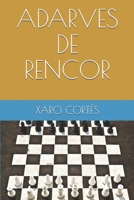 ADARVES DE RENCOR 8494037978 Book Cover