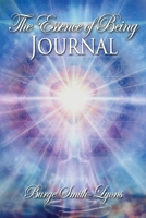 Essence of Being Journal 1732842787 Book Cover