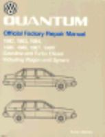 Volkswagen Quantum Official Factory Repair Manual: 1982-1988, Gasoline and Turbo Diesel, Including Wagon and Syncro (Volkswagen) 0837603412 Book Cover