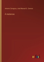 Á matanzas 356383623X Book Cover