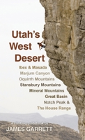Utah's West Desert 1465393145 Book Cover