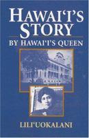 Hawaii's Story by Hawaii's Queen 0935180850 Book Cover