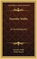 Dorothy Wallis: An Autobiography 1163104213 Book Cover