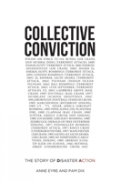 Collective Conviction: The Story of Disaster Action 1781381232 Book Cover