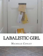 Labalistic Girl 1976476860 Book Cover