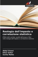 Reologia dell'impasto e correlazione statistica (Italian Edition) 6209554091 Book Cover