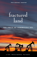 Fractured Land: The Price of Inheriting Oil 0873519523 Book Cover