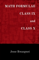MATH FORMULAE CLASS IX and CLASS X 1649194145 Book Cover