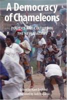 A Democracy of Chameleons: Politics and Culture in the New Malawi (Kachere Books, No. 14.) 9171064990 Book Cover