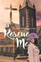 Rescue Me 1644585170 Book Cover