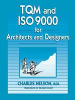 Tqm And Iso 9000 For Architects And Designers 0070462771 Book Cover