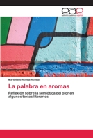 La palabra en aromas 3659055891 Book Cover