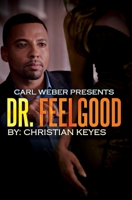 Dr. Feelgood 1622869567 Book Cover