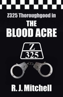 The Blood Acre 085716158X Book Cover