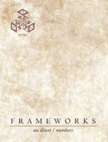 Frameworks - Au Desert/Numbers 0998945811 Book Cover
