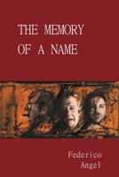 The Memory of a Name 1038330769 Book Cover