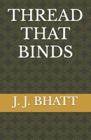 THREAD THAT BINDS B0C5BMKDKV Book Cover