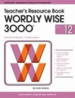 Wordly Wise 3000 Book 12 Teacher Resource Book 2nd Edition 0838828434 Book Cover