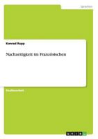 Nachzeitigkeit im Franz�sischen 3656331553 Book Cover