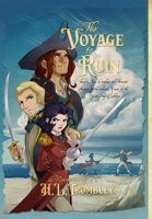 The Voyage to Ruin 0615146120 Book Cover