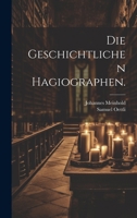 Die Geschichtlichen Hagiographen. 1021577693 Book Cover
