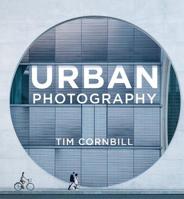 Urban Photography 1781576122 Book Cover