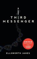 Third Messenger 1532064675 Book Cover