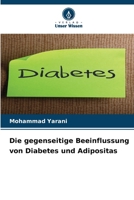 Die gegenseitige Beeinflussung von Diabetes und Adipositas (German Edition) 6208214416 Book Cover