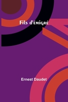 Fils d'émigré 9357722734 Book Cover