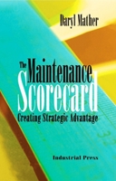 The Maintenance Scorecard 0831131810 Book Cover